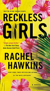 Omslag van Reckless Girls A Novel