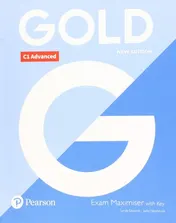 Omslag van Gold C1 Advanced New Edition Exam Maximiser with Key