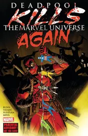 Omslag van Deadpool Kills the Marvel Universe Again [New Printing]