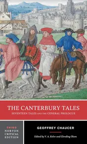 Omslag van The Canterbury Tales Seventeen Tales and the General Prologue : Authoritative Text, Sources and Backgrounds, Criticism