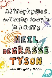 Omslag van Astrophysics for Young People in a Hurry