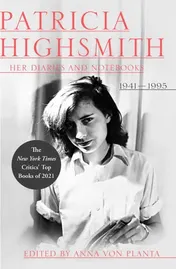 Omslag van Patricia Highsmith: Her Diaries and Notebooks 1941-1995