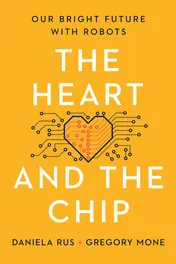 Omslag van The Heart and the Chip Our Bright Future with Robots