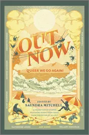 Omslag van Out Now Queer We Go Again!
