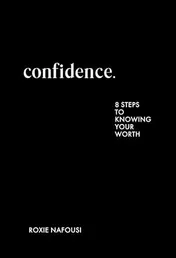 Omslag van Confidence Eight Steps to Knowing Your Worth