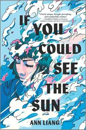 Omslag van If You Could See the Sun