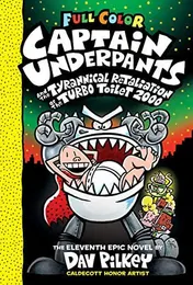 Omslag van Captain Underpants and the Tyrannical Retaliation of the Turbo Toilet 2000