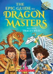 Omslag van The Epic Guide to Dragon Masters: A Branches Special Edition (Dragon Masters)