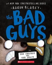 Omslag van The Bad Guys in the Serpent and the Beast (the Bad Guys #19)