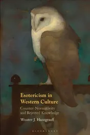 Omslag van Esotericism in Western Culture Counter-Normativity and Rejected Knowledge