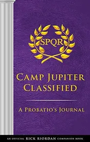 Omslag van The Trials of Apollo Camp Jupiter Classified (An Official Rick Riordan Companion Book) A Probatio's Journal