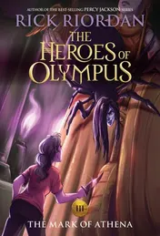Omslag van The Heroes of Olympus, Book Three The Mark of Athena (new cover)