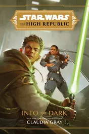 Omslag van Star Wars: The High Republic: Into the Dark