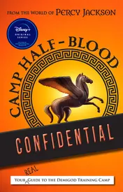 Omslag van From the World of Percy Jackson Camp Half-Blood Confidential Your Real Guide to the Demigod Training Camp