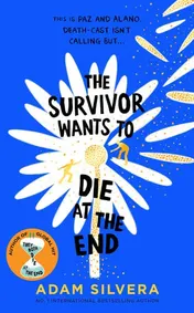 Omslag van The Survivor Wants to Die at the End
