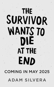 Omslag van The Survivor Wants to Die at the End