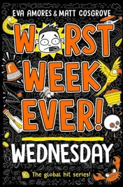 Omslag van Worst Week Ever! Wednesday