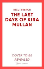 Omslag van The Last Days of Kira Mullan