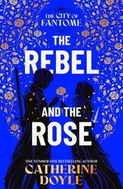 Omslag van The Rebel and the Rose