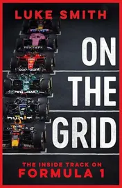 Omslag van On the Grid Life Inside Formula One