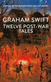 Omslag van Twelve Post-War Tales: 'A marvel of the storyteller's art', Financial Times
