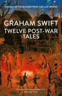 Omslag van Twelve Post-War Tales 'a Marvel of the Storyteller's Art', Financial Times