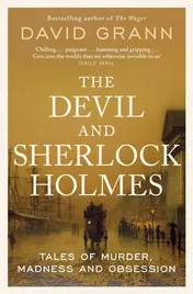 Omslag van The Devil and Sherlock Holmes Tales of Murder, Madness and Obsession