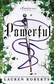 Omslag van Powerful: Deluxe Collector's Edition Hardback The Epic Series Taking the World by Storm!
