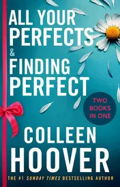 Omslag van All Your Perfects / Finding Perfect Bind-up