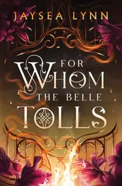 Omslag van Simon Schuster For Whom the Belle Tolls.