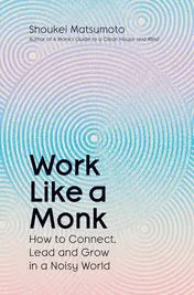 Omslag van Work Like A Monk