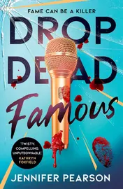 Omslag van Drop Dead Famous
