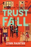 Omslag van Trust Fall: From the No. 1 Bestselling Author of Better Than the Movies