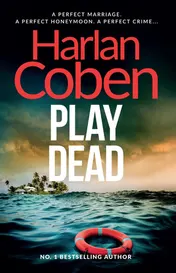 Omslag van Play Dead From the Number One Bestselling Creator of the Hit Netflix Series Missing You