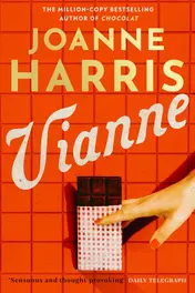 Omslag van Vianne: The irresistible new story from the million-copy bestselling author of CHOCOLAT