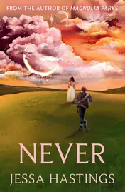 Omslag van Never: The brand new series from the author of MAGNOLIA PARKS