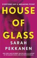 Omslag van House of Glass 'a Gripping Thriller... Packed with Surprises' Freida Mcfadden