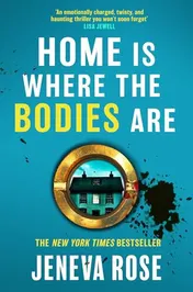 Omslag van Home Is Where The Bodies Are