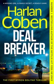Omslag van Deal Breaker From the Number One Bestselling Creator of the Hit Netflix Series Missing You
