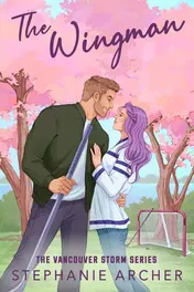 Omslag van The Wingman The Irresistible New Hockey Romance for 2025 (Vancouver Storm 3)