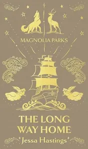 Omslag van Magnolia Parks: The Long Way Home. Deluxe Special Edition.