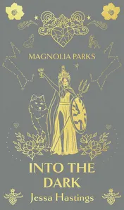 Omslag van Magnolia Parks: Into the Dark. Deluxe Special Edition