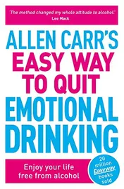 Omslag van Allen Carr's Easy Way to Quit Emotional Drinking