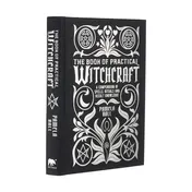 Omslag van The Book of Practical Witchcraft A Compendium of Spells, Rituals and Occult Knowledge