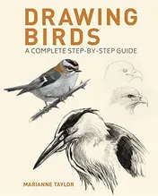 Omslag van Drawing Birds A Complete Step-By-Step Guide