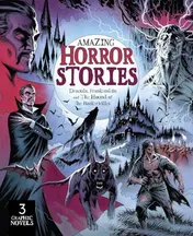 Omslag van Amazing Horror Stories Three Graphic Novels in One: Dracula, Frankenstein, and the Hound of the Baskervilles