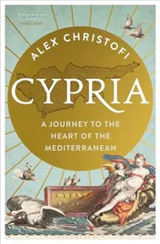 Omslag van Cypria A Journey to the Heart of the Mediterranean