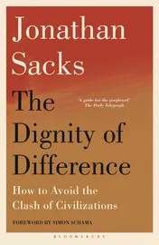 Omslag van The Dignity of Difference How to Avoid the Clash of Civilizations New Revised Edition