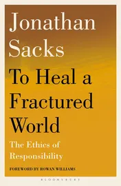Omslag van To Heal a Fractured World: The Ethics of Responsibility