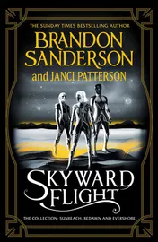 Omslag van Skyward Flight The Collection: Sunreach, Redawn, Evershore